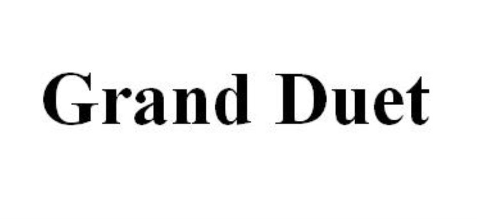 GRAND DUET