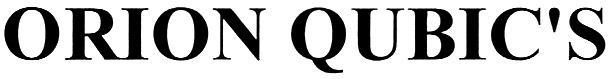 ORION QUBIC QUBICS ORION QUBIC'S