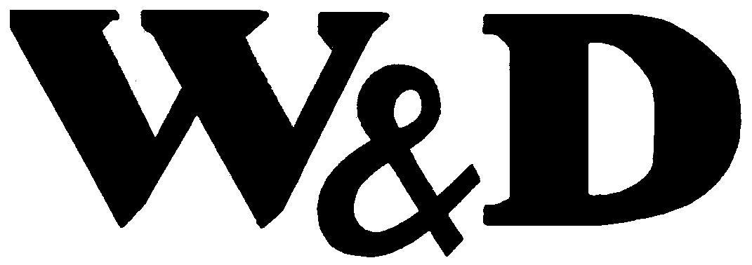 W& D