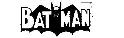 BATMAN BAT MAN